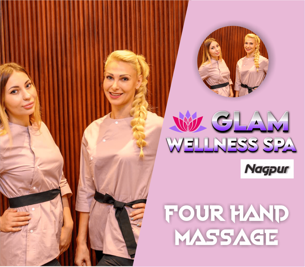 Four Hand Massage in Nagpur